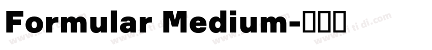 Formular Medium字体转换